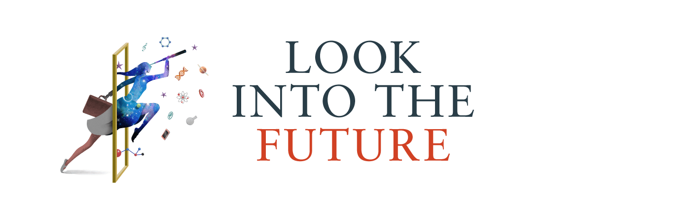 image with text look into the future